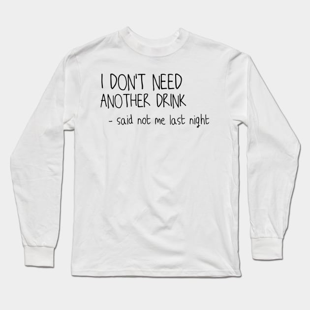 PARTY DRINKING FUNNY Long Sleeve T-Shirt by Anthony88